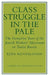 Class Struggle in the Pale: The Formative Years of the Jewish Worker's Movement in Tsarist Russia by Ezra Mendelsohn, Mendelsohn Ezra