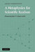 A Metaphysics for Scientific Realism: Knowing the Unobservable by Anjan Chakravartty, Chakravartty Anjan