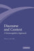 Discourse and Context: A Sociocognitive Approach by Teun a. Van Dijk, Van Dijk Teun a., Teun a. Van Dijk