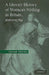 A Literary History of Women's Writing in Britain, 1660-1789 by Susan Staves