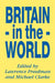 Britain in the World by Lawrence Freedman, Michael Clarke