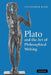 Plato and the Art of Philosophical Writing by Christopher Rowe, Rowe Christopher