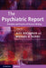 The Psychiatric Report by Alec Buchanan, Michael A. Norko