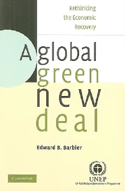 A Global Green New Deal by Edward B. Barbier