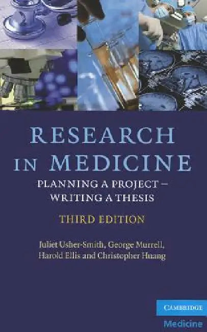 Research in Medicine by Juliet Usher-Smith, George Murrell, Harold Ellis