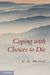 Coping with Choices to Die by C. G. Prado