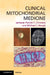Clinical Mitochondrial Medicine by Patrick F. Chinnery, Michael J. Keogh