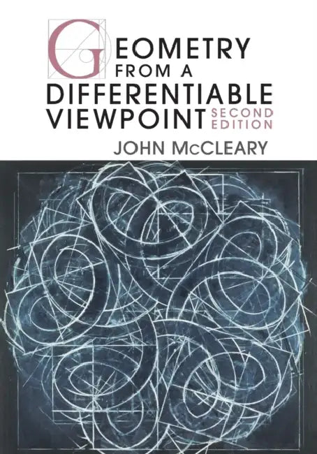 Geometry from a Differentiable Viewpoint, Second Edition by John McCleary