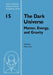 The Dark Universe: Matter, Energy and Gravity by Mario Livio