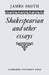 Shakespearian and Other Essays by James Smith