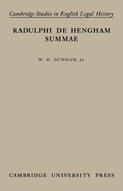 Summae by Hengham Radulphi de, Radulphi de Hengham, William Huse Dunham