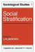 Social Stratification: Volume 1, Sociological Studies by J. A. Jackson, Jackson J. a., J. A. Jackson