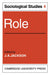 Role: Volume 4, Sociological Studies by J. A. Jackson, J. A. Jackson