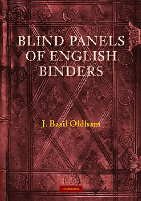 Blind Panels of English Binders by J. Basil Oldham, Oldham J. Basil