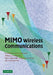 Mimo Wireless Communications by Ezio Biglieri, Robert Calderbank, Anthony Constantinides