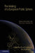 The Making of a European Public Sphere by Ruud Koopmans, Paul Statham