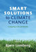 Smart Solutions to Climate Change by Bjørn Lomborg