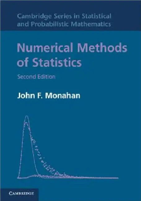 Numerical Methods of Statistics by John F. Monahan