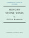 Minoan Stone Vases by Peter Warren, Warren Peter