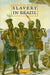 Slavery in Brazil by Herbert S. Klein