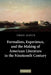 Formalism, Experience, and the Making of American Literature in the Nineteenth Century by Theo Davis