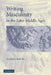 Writing Masculinity in the Later Middle Ages by Isabel Davis