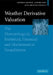 Weather Derivative Valuation: The Meteorological, Statistical, Financial and Mathematical Foundations by Stephen Jewson, Anders Brix, Christine Ziehmann