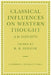 Classical Influences on Western Thought A.D. 1650-1870 by R. R. Bolgar