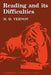 Reading and Its Difficulties: A Physiological Study by M. D. Vernon