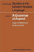 A Grammar of Aspect: Usage and Meaning in the Russian Verb by J. Forsyth