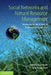 Social Networks and Natural Resource Management: Uncovering the Social Fabric of Environmental Governance by Örjan Bodin, Christina Prell