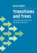 Transitions and Trees by Hans Hüttel