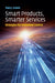 Smart Products, Smarter Services by Mary J. Cronin