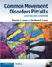 Common Movement Disorders Pitfalls [With DVD ROM] by Alberto J. Espay, Anthony Lang