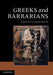Greeks and Barbarians by Kostas Vlassopoulos