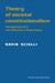 Theory of Societal Constitutionalism: Foundations of a Non-Marxist Critical Theory by David Sciulli