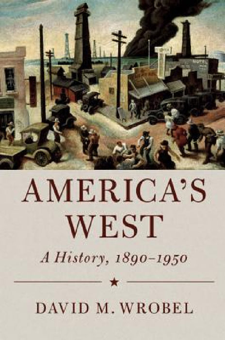 America's West by David M. Wrobel