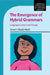 The Emergence of Hybrid Grammars by Enoch Oladé Aboh