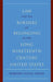Law and the Borders of Belonging in the Long Nineteenth Century United States by Barbara Young Welke