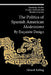 The Politics of Spanish American 'Modernismo': By Exquisite Design by Gerard Aching