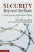 Security Beyond the State by Rita Abrahamsen, Michael C. Williams