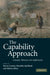 The Capability Approach: Concepts, Measures and Applications by Flavio Comim, Mozaffar Qizilbash, Sabina Alkire