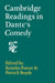 Cambridge Readings in Dante's Comedy by Kenelm Foster, Patrick Boyde