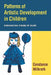 Patterns of Artistic Development in Children: Comparative Studies of Talent by Constance Milbrath, Tom Houston, Ana Caminos