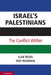 Israel's Palestinians: The Conflict Within by Ilan Peleg, Dov Waxman