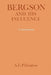 Bergson and His Influence: A Reassessment by A. E. Pilkington
