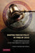Shaping Foreign Policy in Times of Crisis by Michael P. Scharf, Paul R. Williams