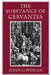 The Substance of Cervantes by John G. Weiger