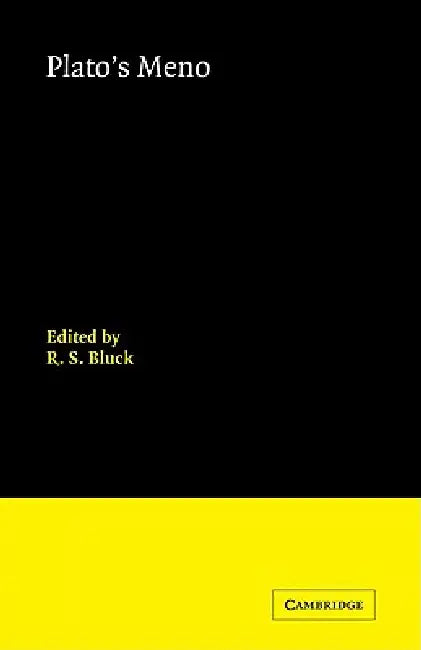 Plato's Meno by R. S. Bluck