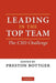Leading in the Top Team: The Cxo Challenge by Bottger, Preston